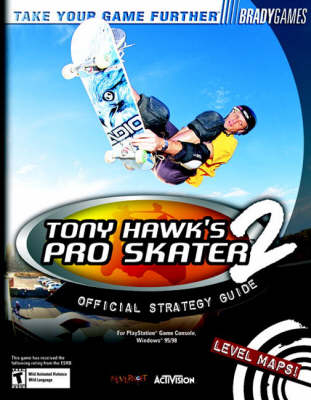 Tony Hawk's Pro Skater 2 Official Strategy Guide - Michael Owen