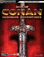 Age of Conan: Hyborian Adventures Official Strategy Guide -  BradyGames