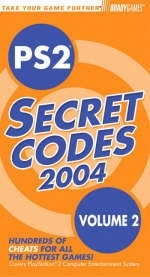 PS2® Secret Codes 2004, Volume 2 -  BradyGames