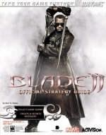 Blade™ II Official Strategy Guide - Bart G. Farkas