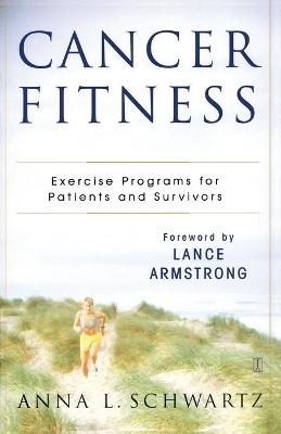 Cancer Fitness - Anna L. Schwartz