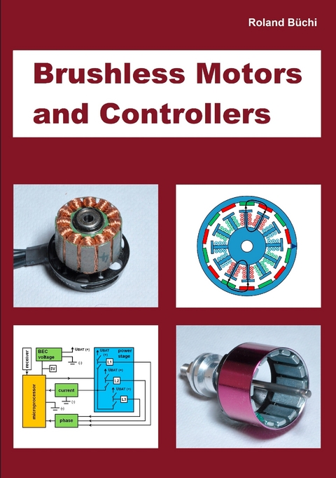 Brushless Motors and Controllers -  Roland Büchi