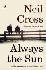 Always the Sun - Neil Cross