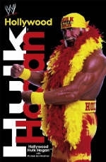 Hollywood Hulk Hogan - Hulk Hogan