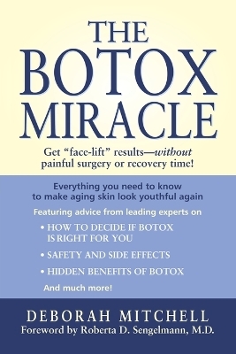 The Botox Miracle - Deborah Mitchell