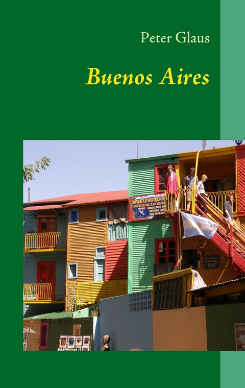 Buenos Aires -  Peter Glaus