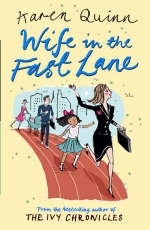 Wife in the Fast Lane - Karen Quinn