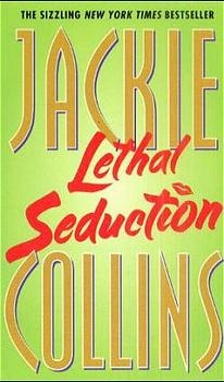 Lethal Seduction - Jackie Collins