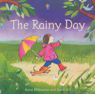 Rainy Day - Anna Milbourne