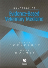 Handbook of Evidence-Based Veterinary Medicine -  Peter Cockcroft,  Mark Holmes