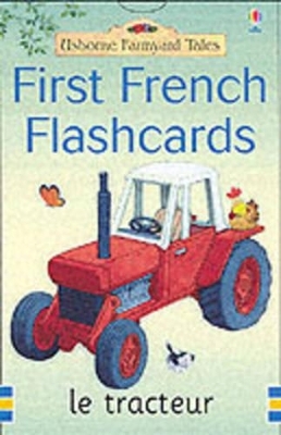 Farmyard Tales First Words in French Flashcards - Heather Amery, Mairi Mackinnon