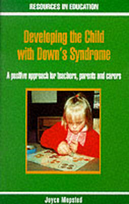 Developing the Child with Down's Syndrome - Joyce Mepsted