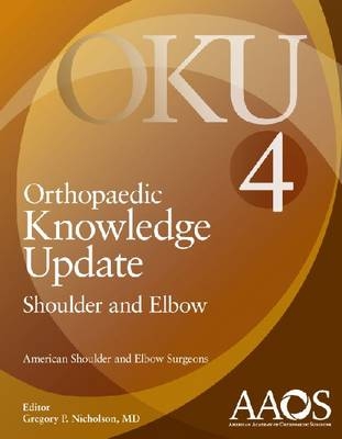 Orthopaedic Knowledge Update: Shoulder and Elbow 4 - 