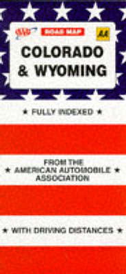 Colorado and Wyoming -  American Automobile Association