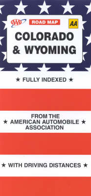 Colorado and Wyoming -  American Automobile Association