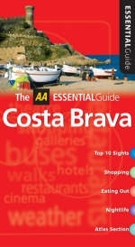 AA Essential Costa Brava - Tony Kelly