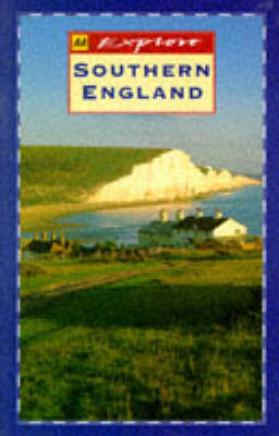 Explore Britain's Southern England -  Automobile Association