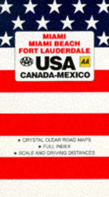 Miami, Miami Beach, Fort Lauderdale -  American Automobile Association