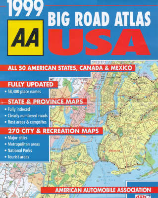 Big Road Atlas USA, Canada and Mexico -  Automobile Association