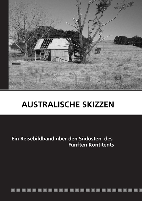 AUSTRALISCHE SKIZZEN -  Ulrich Ballstädt