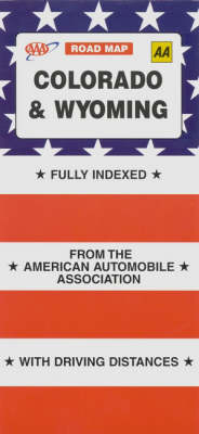 Colorado and Wyoming -  American Automobile Association