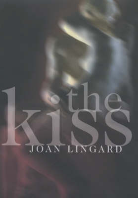 The Kiss - Joan Lingard