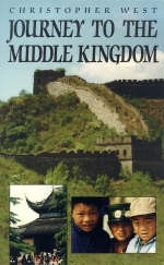 Journey to the Middle Kingdom - Christopher West