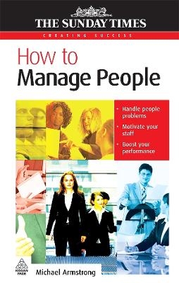 How to Manage People - Michael Armstrong