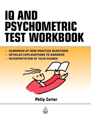 IQ and Psychometric Test Workbook - Philip Carter