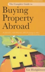 COMPLETE GUIDE TO BUYING A PROPERTY ABROAD 2ND ED