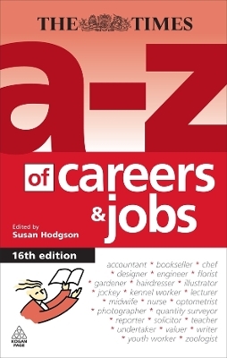 The A-Z of Careers and Jobs - Susan Hodgson