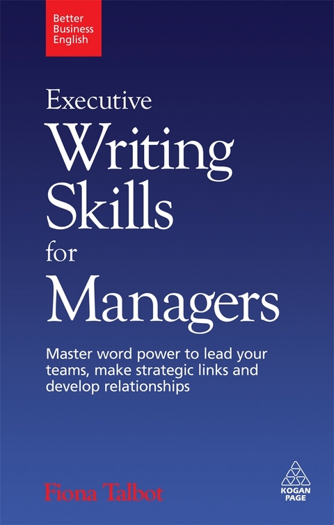 Executive Writing Skills for Managers - Fiona Talbot