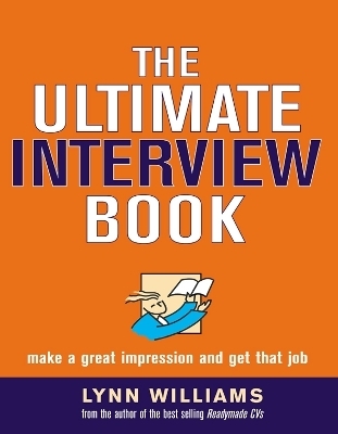 The Ultimate Interview Book - Lynn Williams