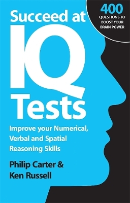 Succeed at IQ Tests - Philip Carter, Ken Russell