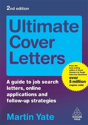 Ultimate Cover Letters - Martin John Yate