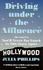 Driving Under the Affluence - Julia Phillips