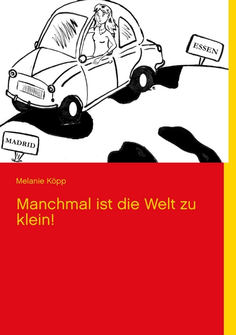 Manchmal ist die Welt zu klein! -  Melanie Köpp