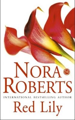 Red Lily - Nora Roberts