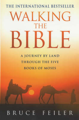 Walking The Bible - Bruce Feiler