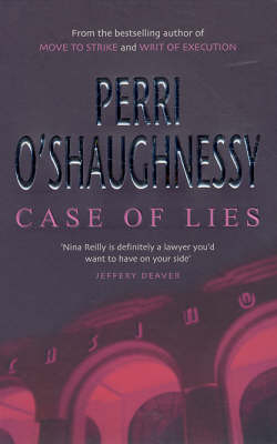 Case Of Lies - Perri O'Shaughnessy