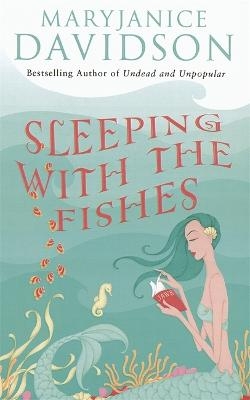 Sleeping With The Fishes - MaryJanice Davidson