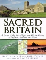 Sacred Britain - Martin Palmer, Nigel Palmer