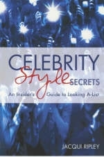 Celebrity Style Secrets - Jacqui Ripley