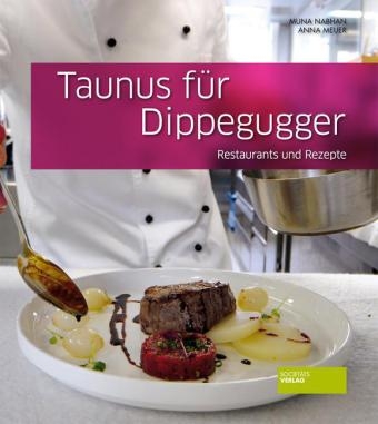 Taunus für Dippegugger - Muna Nabhan, Anna Meuer