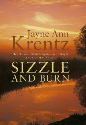 Sizzle And Burn - Jayne Ann Krentz