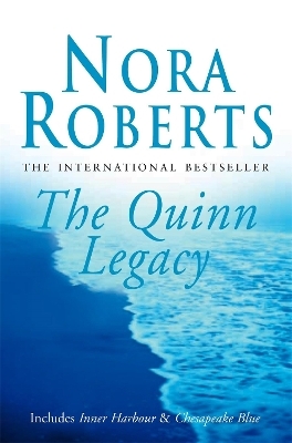 The Quinn Legacy - Nora Roberts