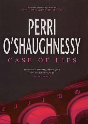 Case Of Lies - Perri O'Shaughnessy