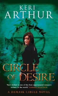 Circle Of Desire - Keri Arthur