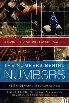 Numbers Behind NUMB3RS -  Keith Devlin,  Gary Lorden