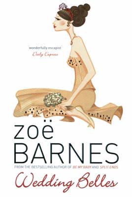 Wedding Belles - Zoe Barnes